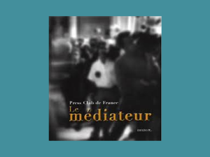 Le Médiateur </br>(2003)